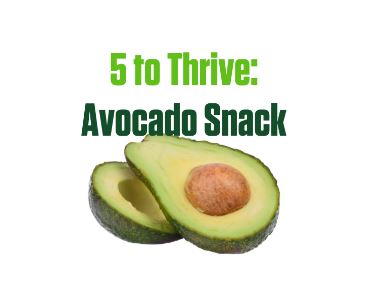 5 To Thrive: Avocado Snack – Alkamind