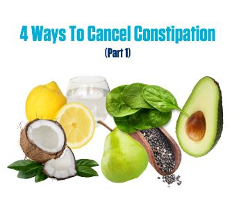 4 Ways To Cancel Constipation