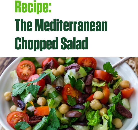 The Mediterranean Chopped Salad