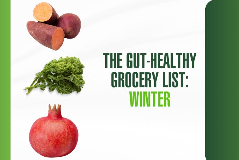 The Gut-Healthy Grocery List: Winter