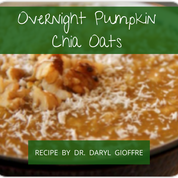 Overnight Pumpkin Chia Oats Recipe by Dr. Daryl