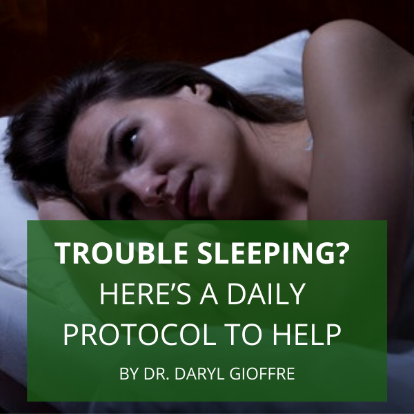 Trouble Sleeping? Here’s a Daily Protocol to Help